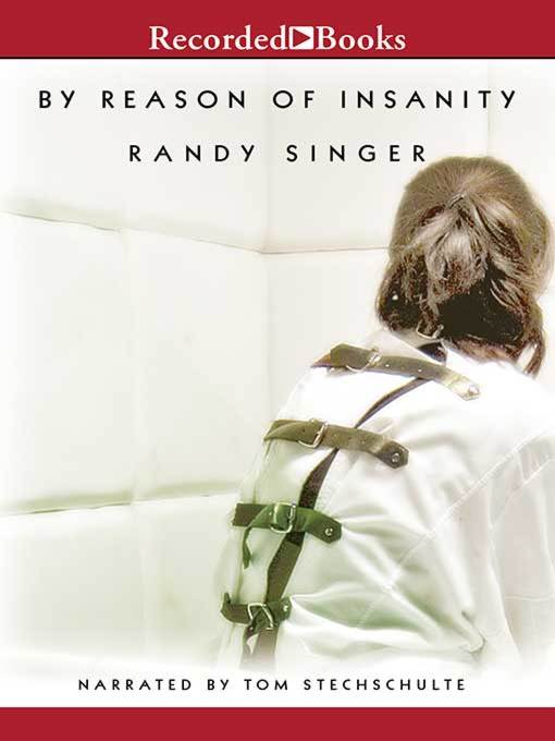 Title details for By Reason of Insanity by Randy Singer - Wait list